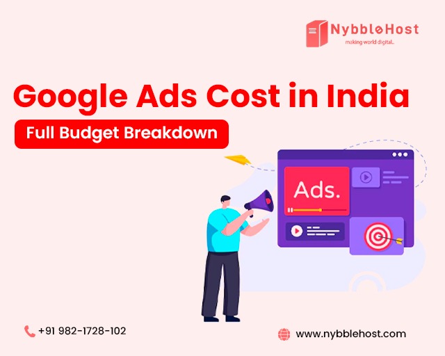Google Ads Cost in India – Full Budget Breakdown