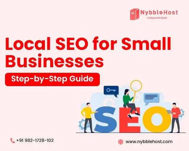 Local SEO for Small Businesses – Step-by-Step Guide
