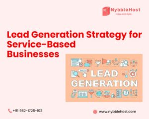 Lead Generation Strategy for Service-Based Businesses 2026?