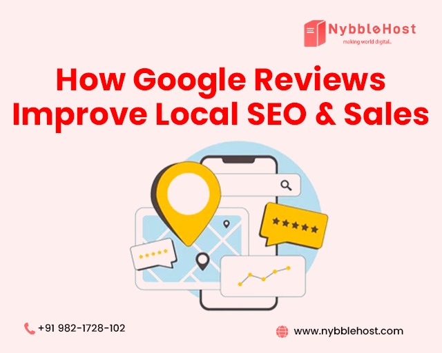 Google Reviews Improve Local SEO & Sales